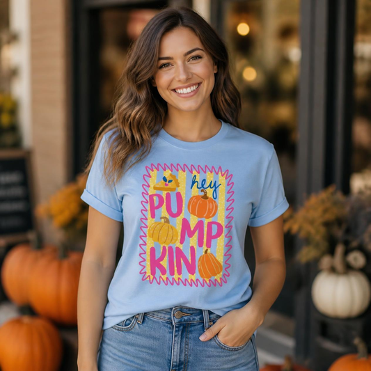 Pumpkin Graphic T-Shirt — "Hey Pumpkin" Fall Tee